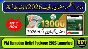 PM Ramadan Relief Package 2026 Launched – Rs13,000 Cash Assistance Announced